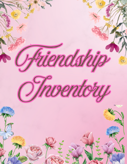 Friendship Inventory