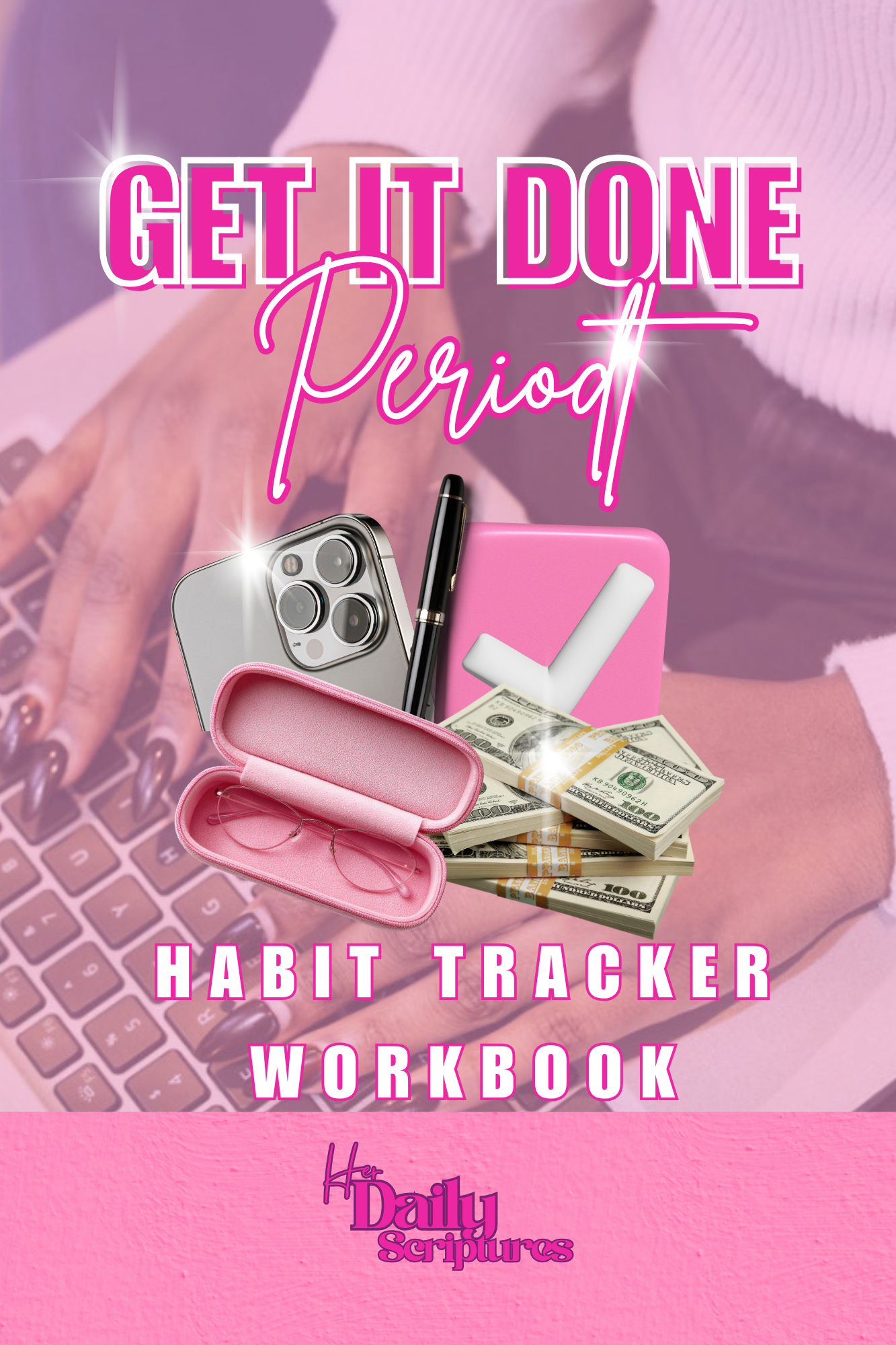 Get It Done - Habit Tracker Workbook PDF