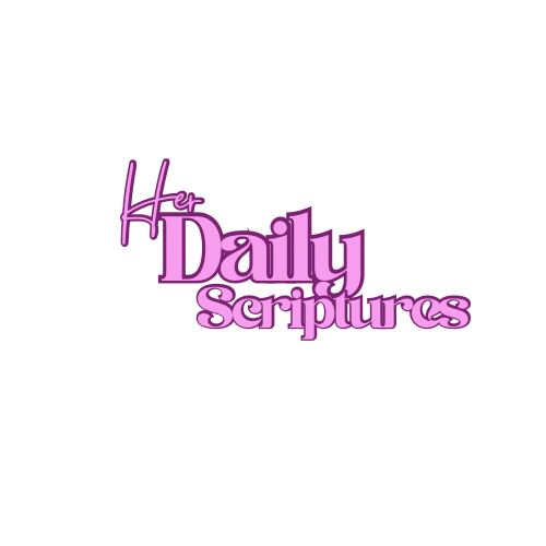 Her Daily Scriptures